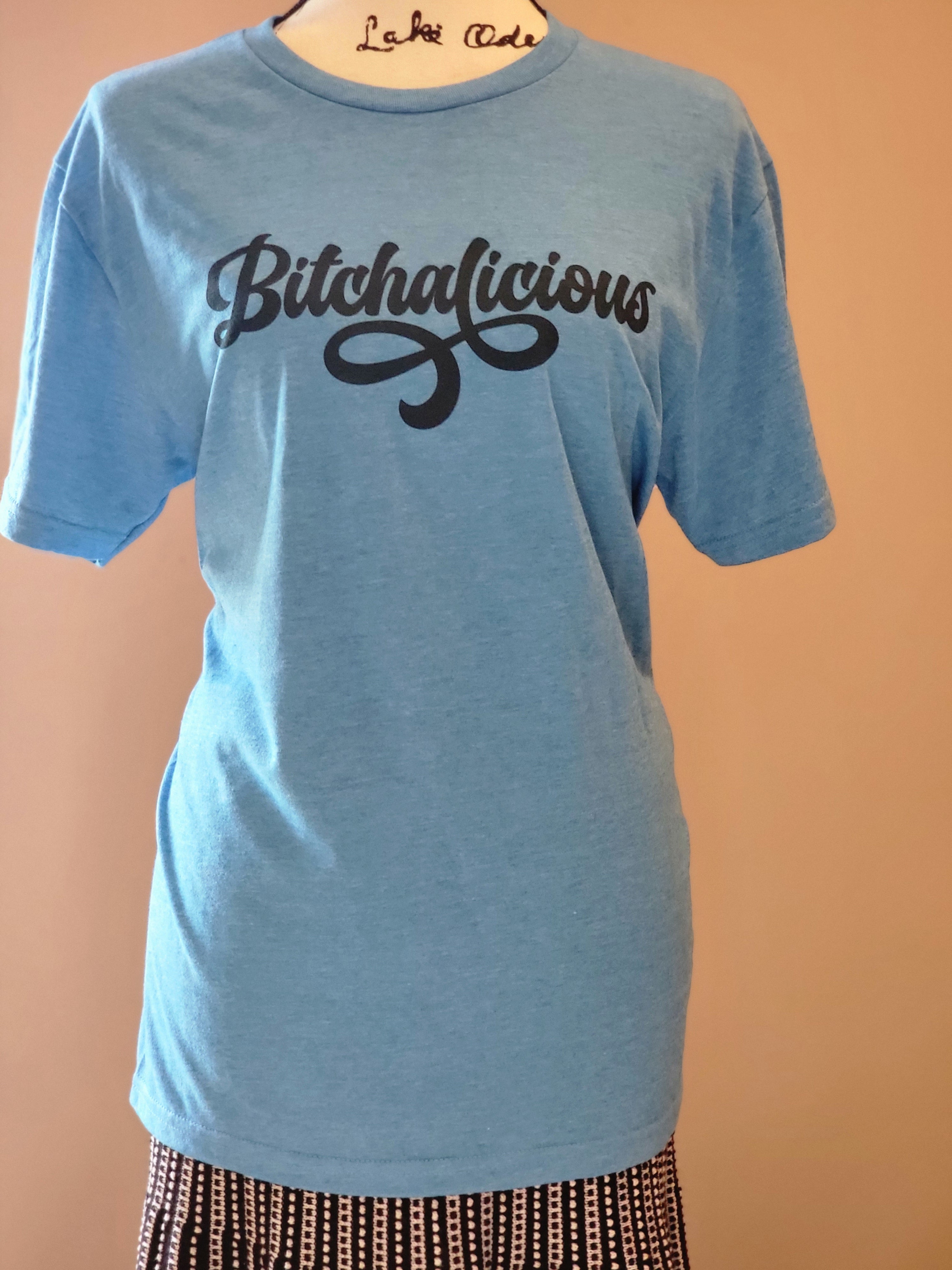 Bitchalicious