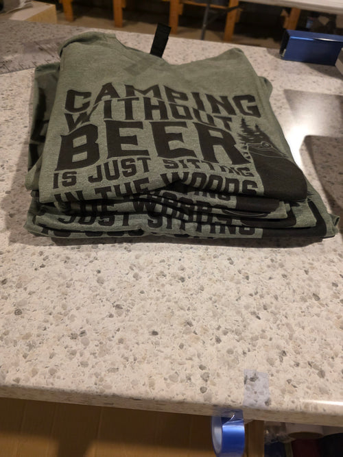 $10 Shirt sale- Camping without beer
