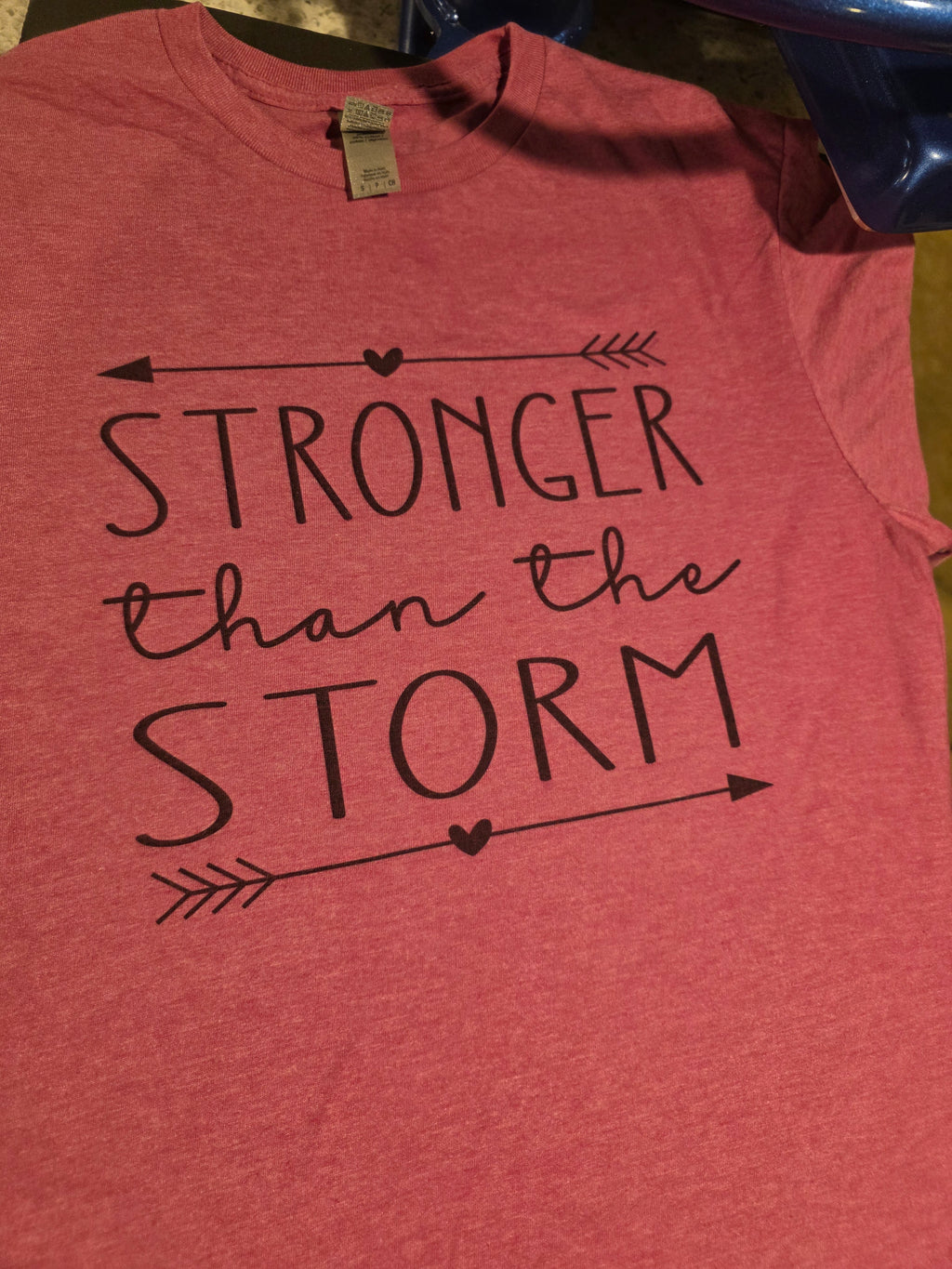 $10 Shirt Sale- stronger than the storm