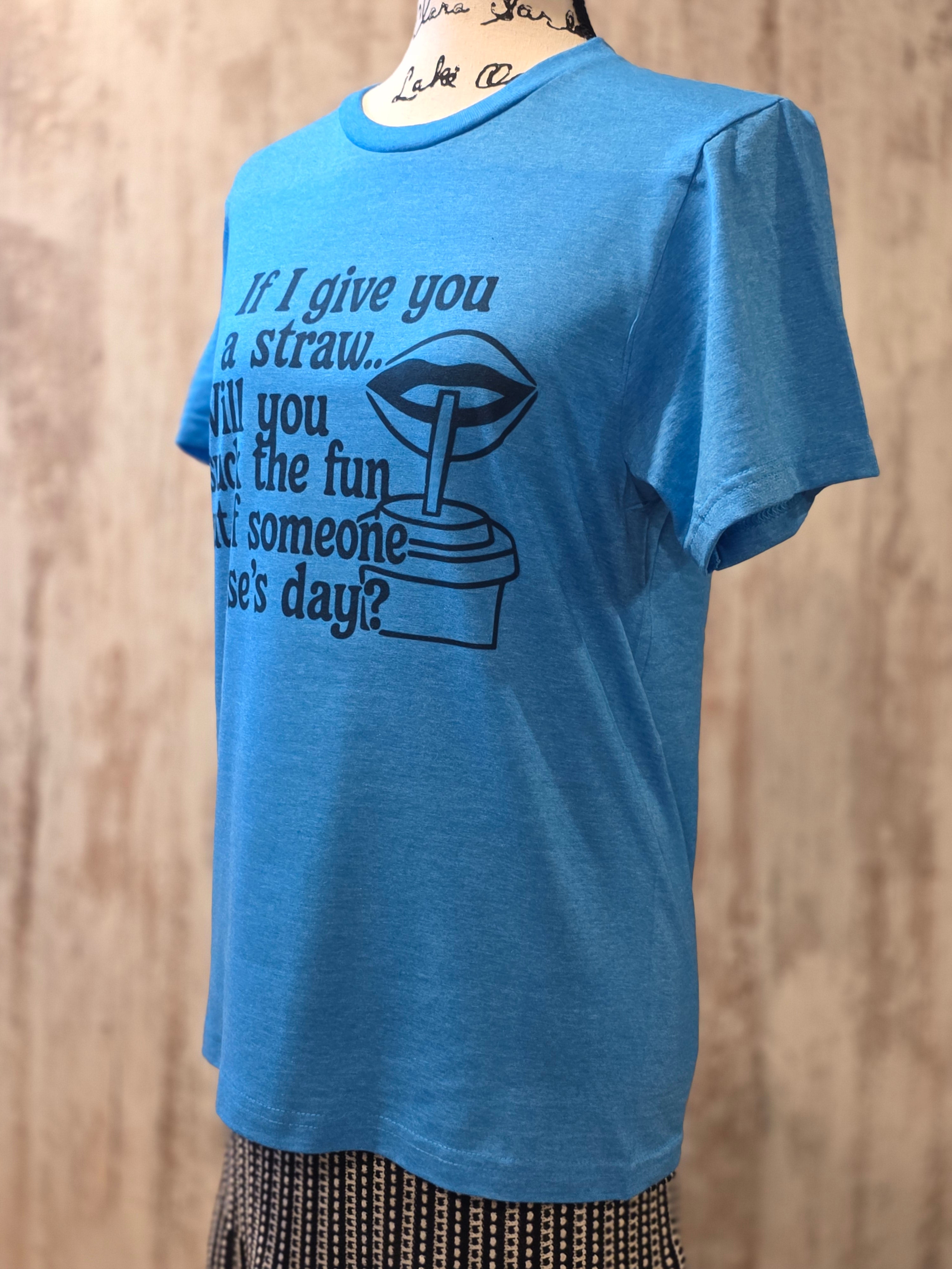 If I give you a straw